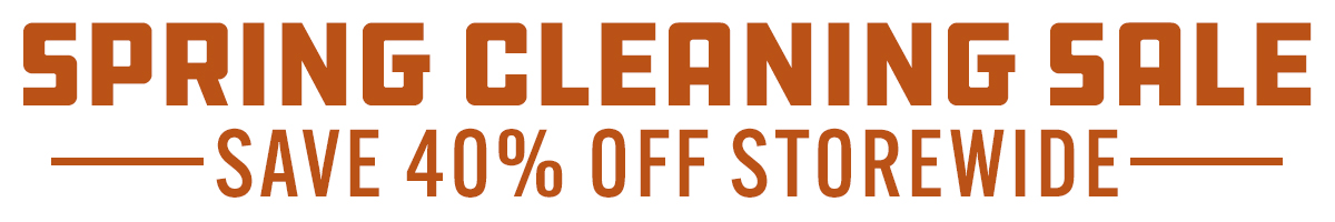 spring cleaning sale save 40% off storewide