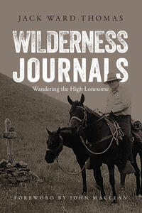 Jack Ward Thomas Wilderness Journals book cover