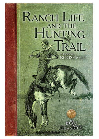 Ranch Life and the hunting trail