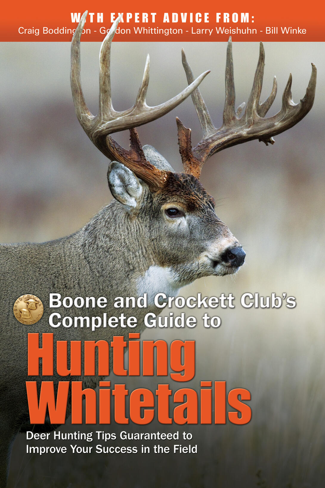 B&C's Complete Guide to Hunting Whitetails